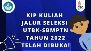 Alur pendaftaran UTBK SBMPTN 2022 bagi pelamar KIP Kuliah