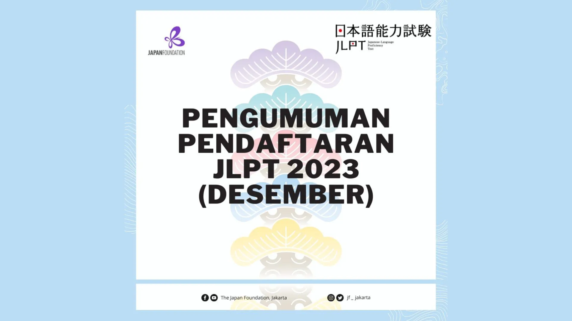 Jadwal Pendaftaran JLPT Desember 2023