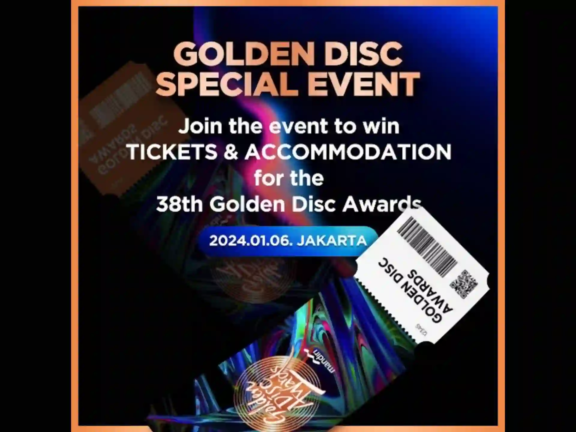 Cara Dapat Tiket Golden Disc Awards Jakarta Gratis Beserta Akomodasinya, Ikuti Langkah Ini