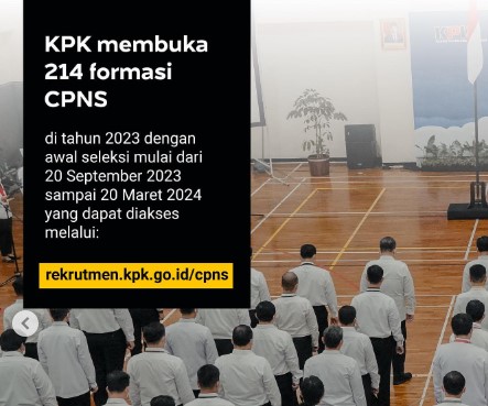 Cara Daftar Formasi CPNS KPK 2023, Tersedia 214 Lowongan untuk S1 dan D3