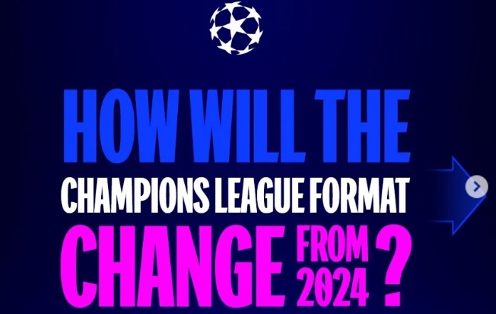 Format Baru Liga Champions 2024-2025 Resmi Dirilis, Tak Ada Sistem Fase ...